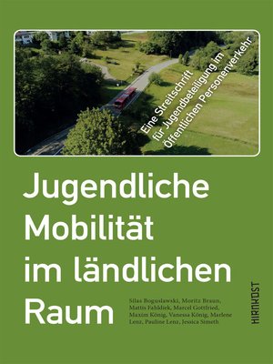cover image of Jugendliche Mobilität im ländlichen Raum